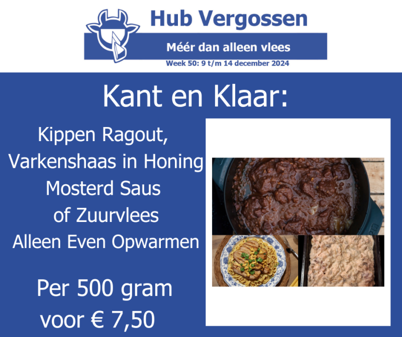 Kant en Klaar: Kippen Ragout, Varkenshaas in Honing Mosterd Saus, of Zuurvlees - Alleen Even Opwarmen, Per 500 gram voor € 7,50 - Afbeelding 2