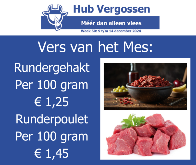 Vers van het Mes: Rundergehakt Per 100 gram € 1,25 of Runderpoulet Per 100 gram € 1,45 - Afbeelding 2