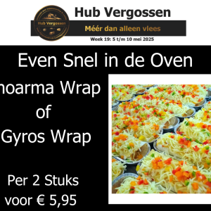 Even Snel in de Oven: Shoarma Wrap of Gyros Wrap, Per 2 stuks voor € 5,95