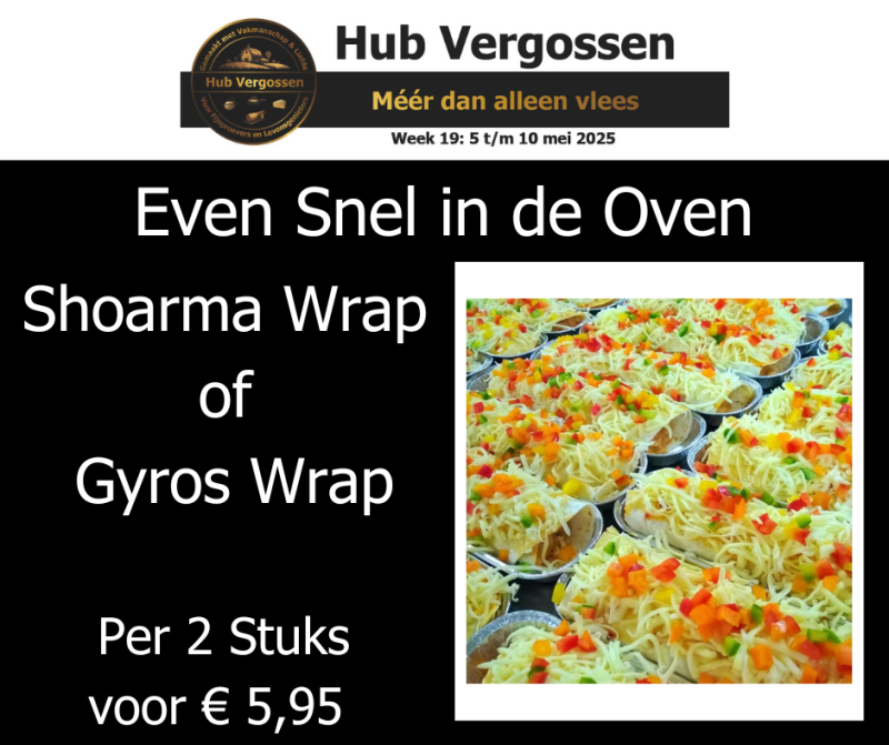 Even Snel in de Oven: Shoarma Wrap of Gyros Wrap, Per 2 stuks voor € 5,95