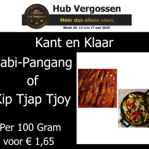 Kant en Klaar: Babi-Pangang,  Kip Tjap Tjoy Per 100 gram voor € 1,65