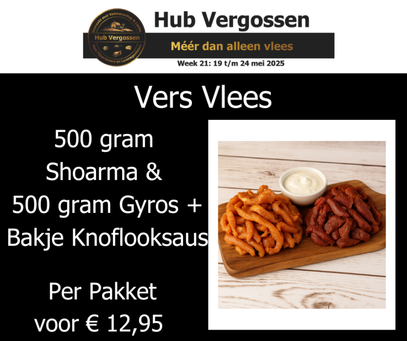 Vers Vlees: 500 gram Shoarma & 500 gram Gyros + Bakje Knoflooksaus, Per Pakket voor € 12,95