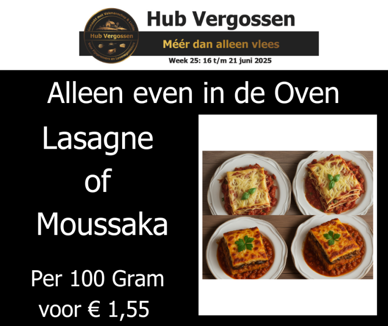 Alleen even in de Oven: Lasagne of Moussaka, Per 100 Gram € 1,55