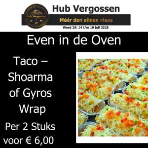 Even in de Oven: Taco – Shoarma of Gyros Wrap, Per 2 Stuks voor € 6,00