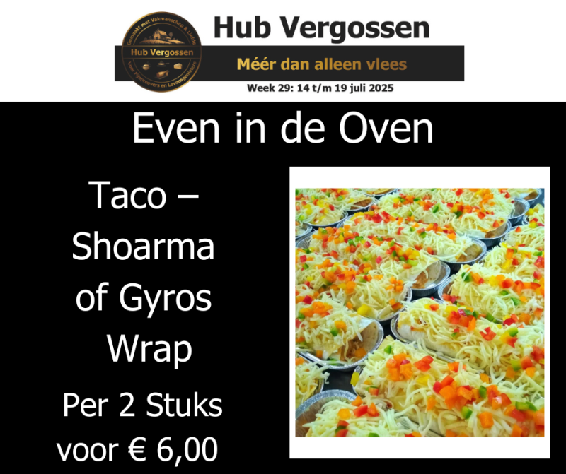 Even in de Oven: Taco – Shoarma of Gyros Wrap, Per 2 Stuks voor € 6,00