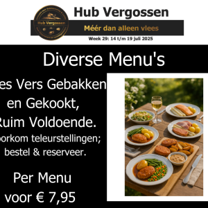 Diverse Menu’s: Alles Vers Gebakken en Gekookt, Ruim Voldoende, Per Menu voor € 7,95