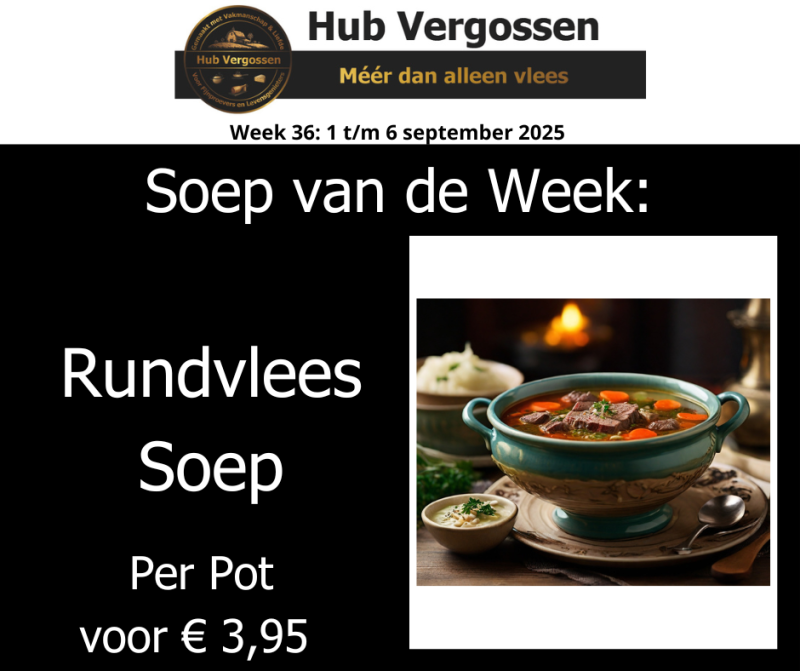 Soep van de Week: Rundvlees Soep, Per Pot voor € 3,95