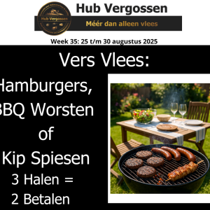 Vers Vlees: Hamburgers,  BBQ Worsten of Kip Spiesen , 3 Halen = 2 Betalen
