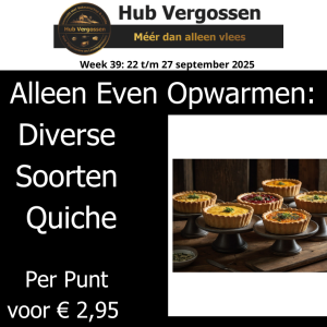 Alleen even Opwarmen: Diverse Soorten Quiche, Per Punt voor € 2,95