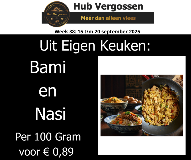 Uit Eigen Keuken: Bami en Nasi, Per 100 Gram € 0,89